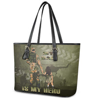 Military Fathers Day Leather Tote Bag My Dad Is My Hero