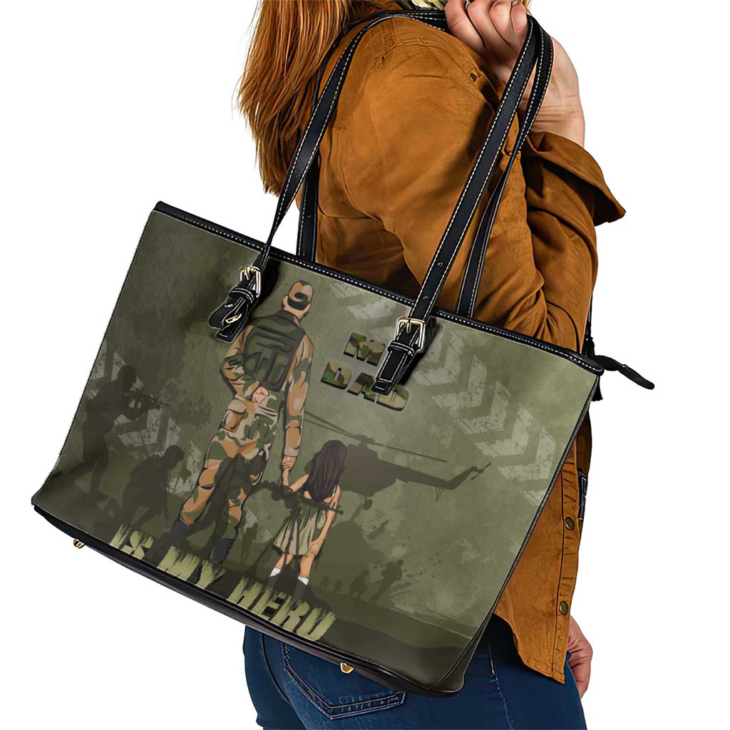 Military Fathers Day Leather Tote Bag My Dad Is My Hero