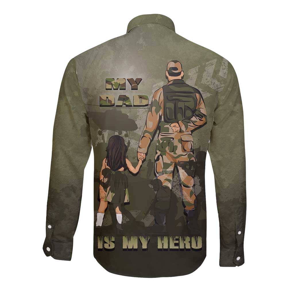 Military Fathers Day Long Sleeve Button Shirt My Dad Is My Hero