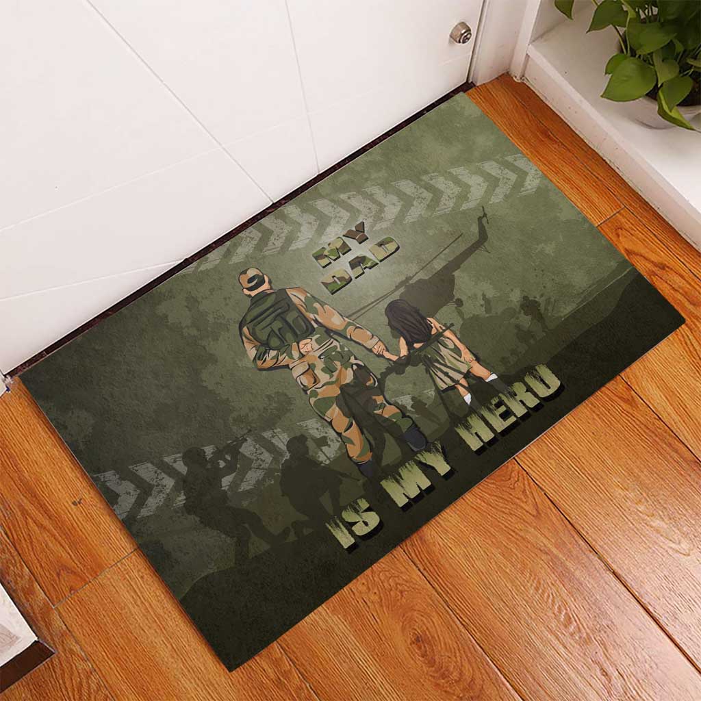 Military Fathers Day Rubber Doormat My Dad Is My Hero