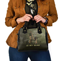 Military Fathers Day Shoulder Handbag My Dad Is My Hero