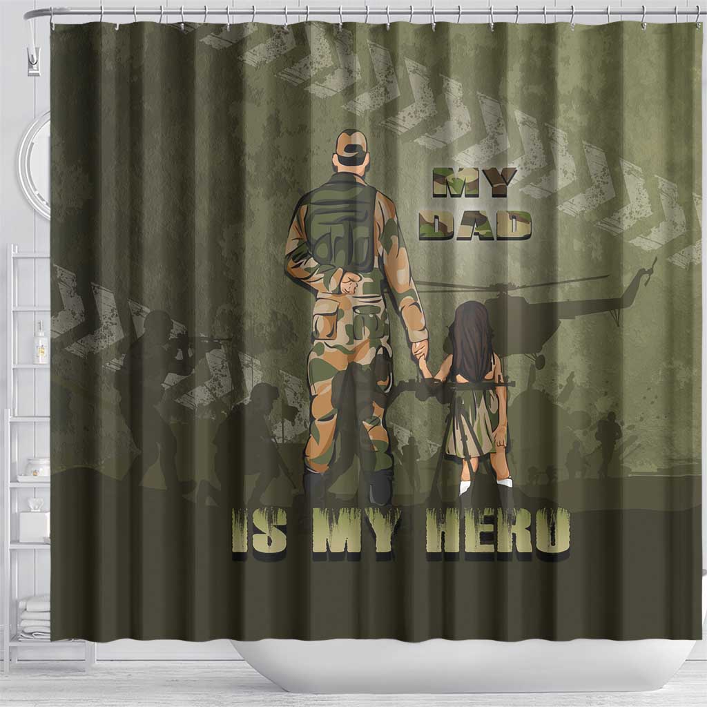 Military Fathers Day Shower Curtain My Dad Is My Hero
