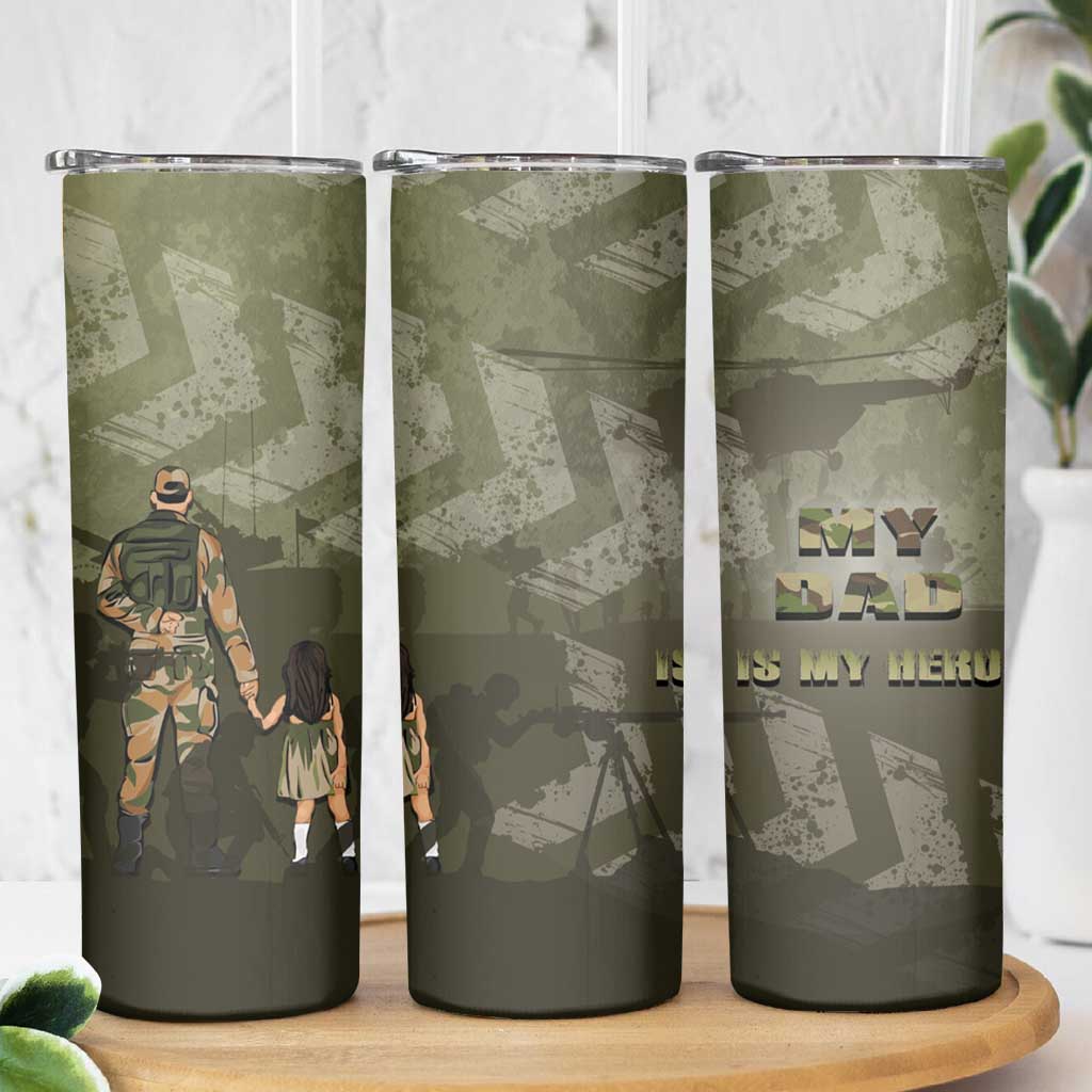 Military Fathers Day Skinny Tumbler My Dad Is My Hero