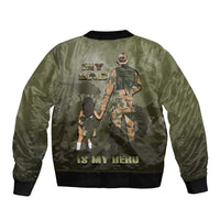 Military Fathers Day Sleeve Zip Bomber Jacket My Dad Is My Hero