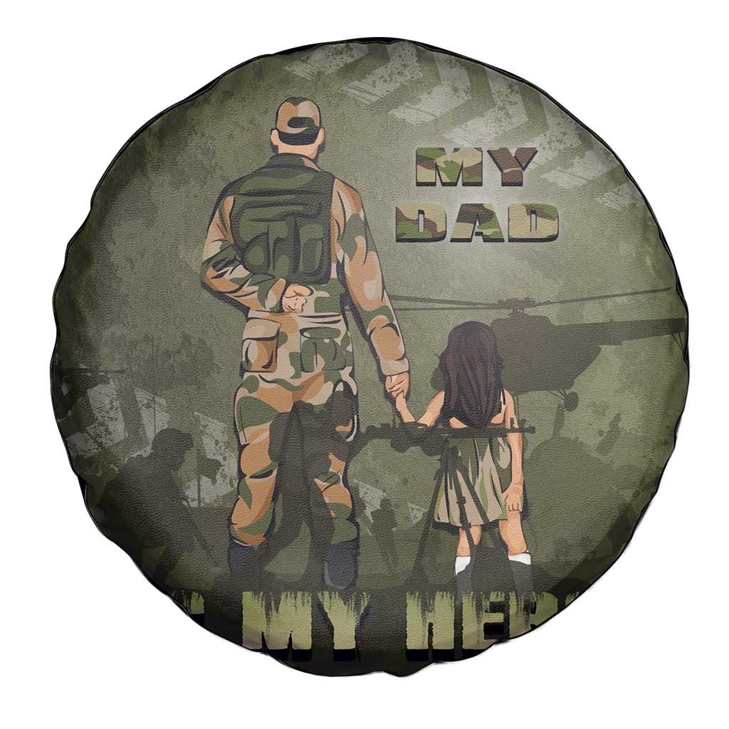 Military Fathers Day Spare Tire Cover My Dad Is My Hero