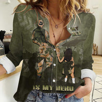 Military Fathers Day Women Casual Shirt My Dad Is My Hero