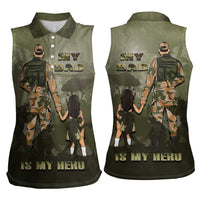 Military Fathers Day Women Sleeveless Polo Shirt My Dad Is My Hero
