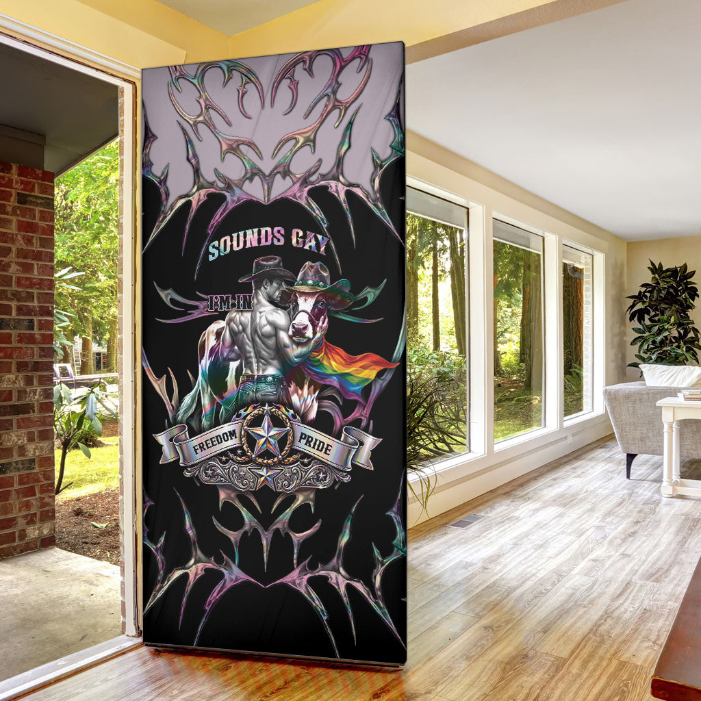 Cowboy Pride Month Sounds Gay Im in Door Cover Y2K Tribal Chrome With Rainbow Scarf Cow