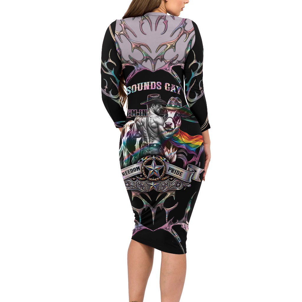 Cowboy Pride Month Sounds Gay Im in Long Sleeve Bodycon Dress Y2K Tribal Chrome With Rainbow Scarf Cow