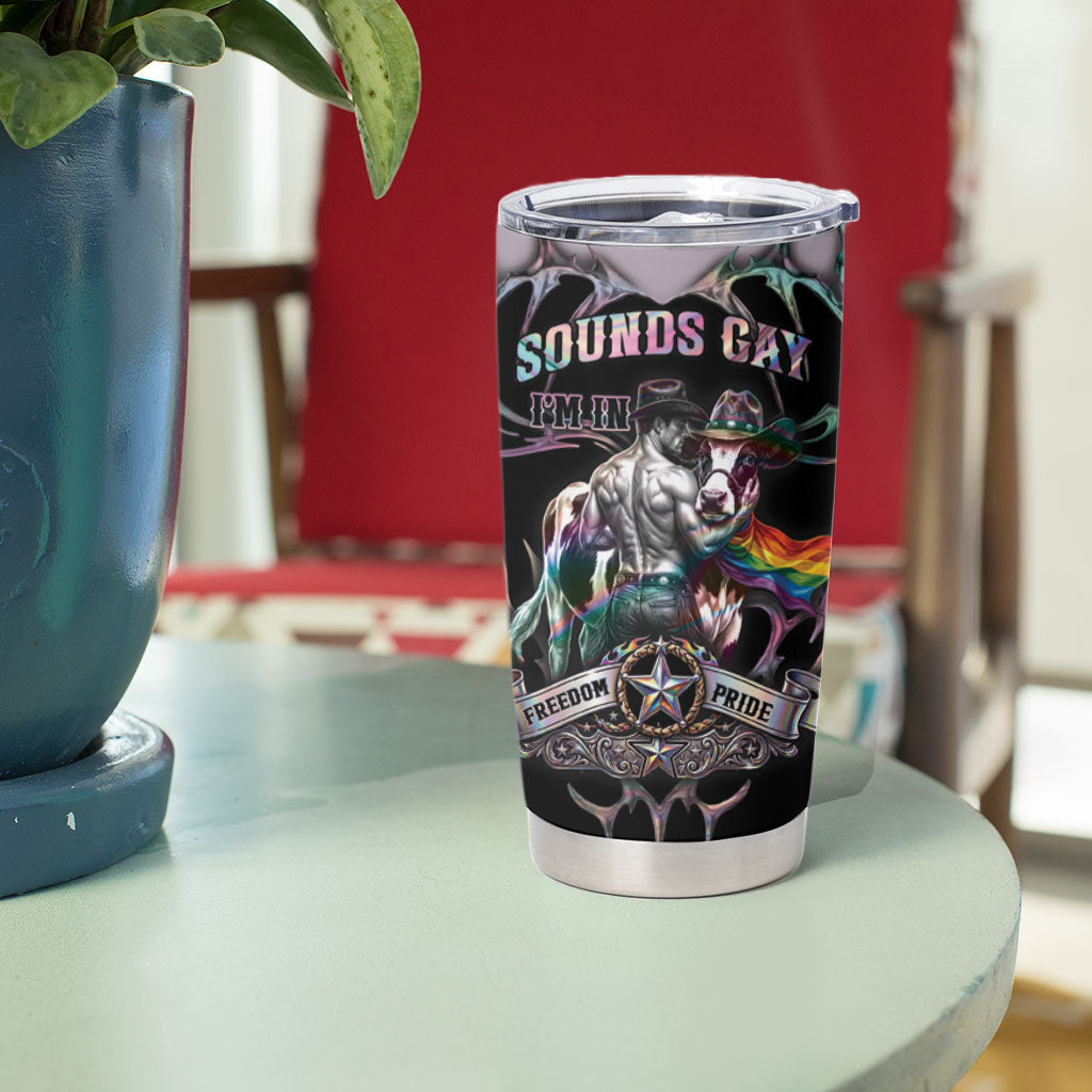Cowboy Pride Month Sounds Gay Im in Tumbler Cup Y2K Tribal Chrome With Rainbow Scarf Cow