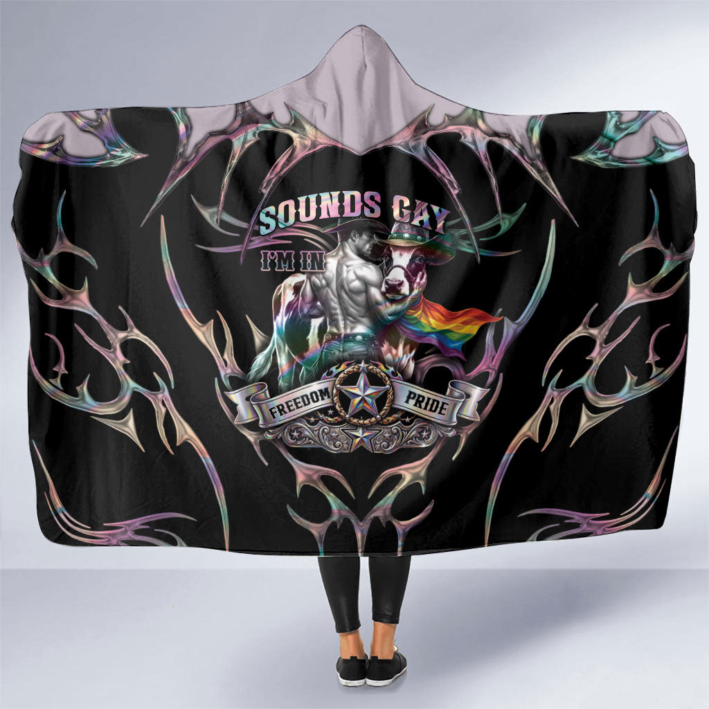 Cowboy Pride Month Sounds Gay Im in Hooded Blanket Y2K Tribal Chrome With Rainbow Scarf Cow Version 2