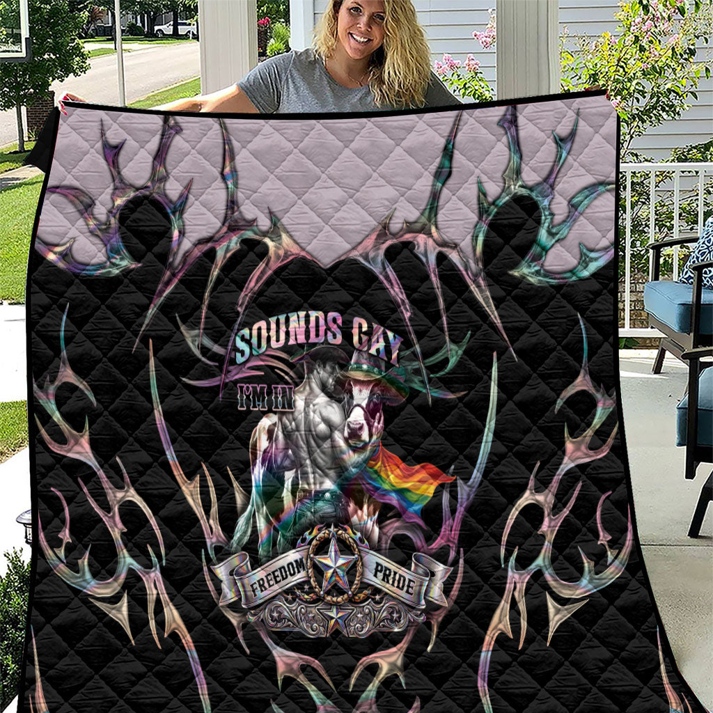 Cowboy Pride Month Sounds Gay Im in Quilt Y2K Tribal Chrome With Rainbow Scarf Cow Version 2