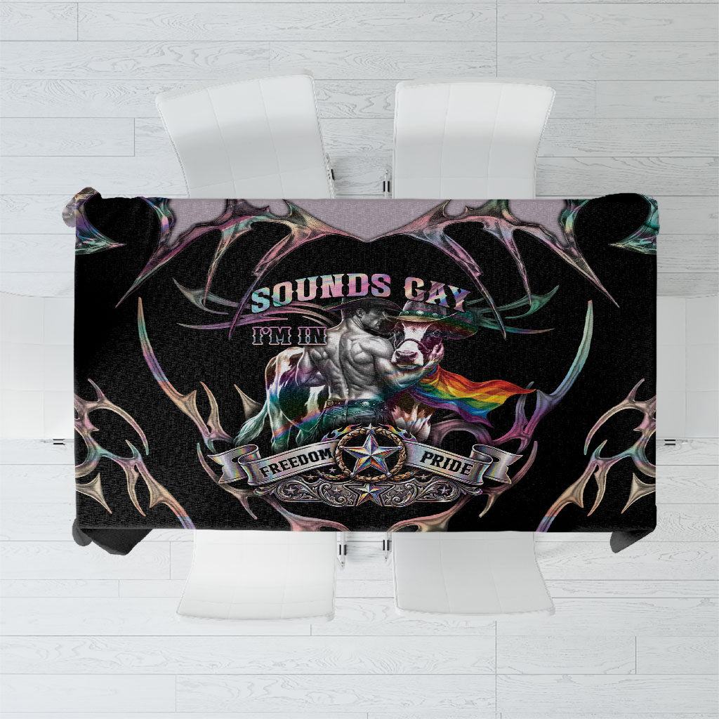 Cowboy Pride Month Sounds Gay Im in Tablecloth Y2K Tribal Chrome With Rainbow Scarf Cow Version 2