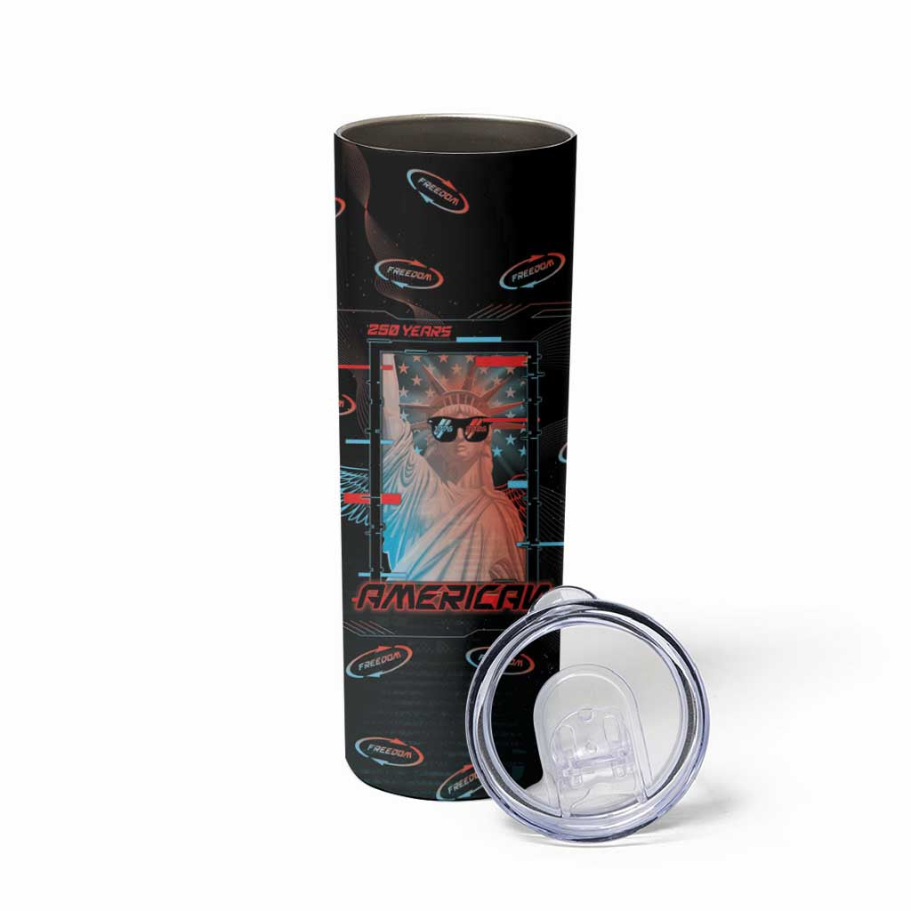 United States 250th Anniversary Skinny Tumbler Statue Of Liberty Cyberpunk Style - Wonder Print Shop