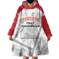 Personalized Italy Tuscany Wearable Blanket Hoodie Toscana Wine Club - Wonder Print Shop
