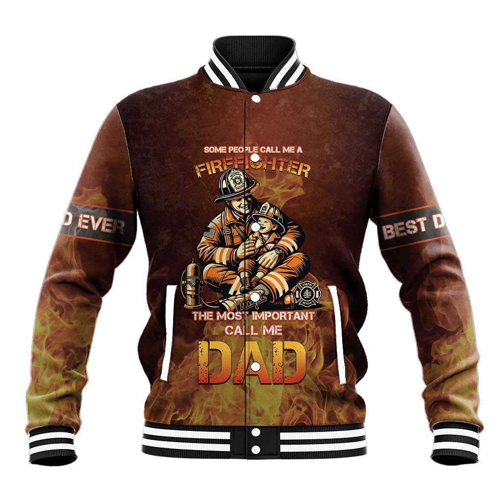 Firefighter Fathers Day Baseball Jacket Best Dad Ever