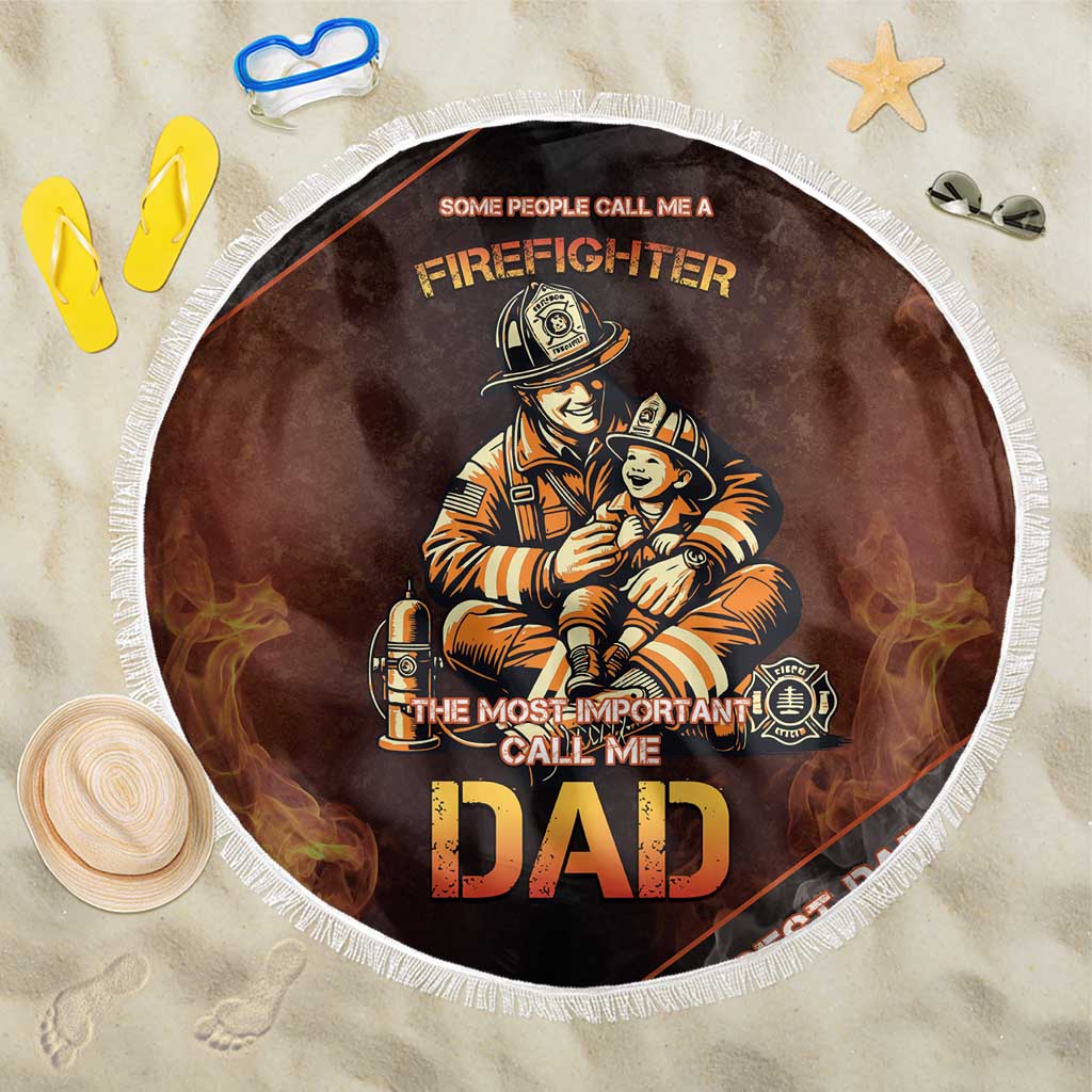 Firefighter Fathers Day Beach Blanket Best Dad Ever