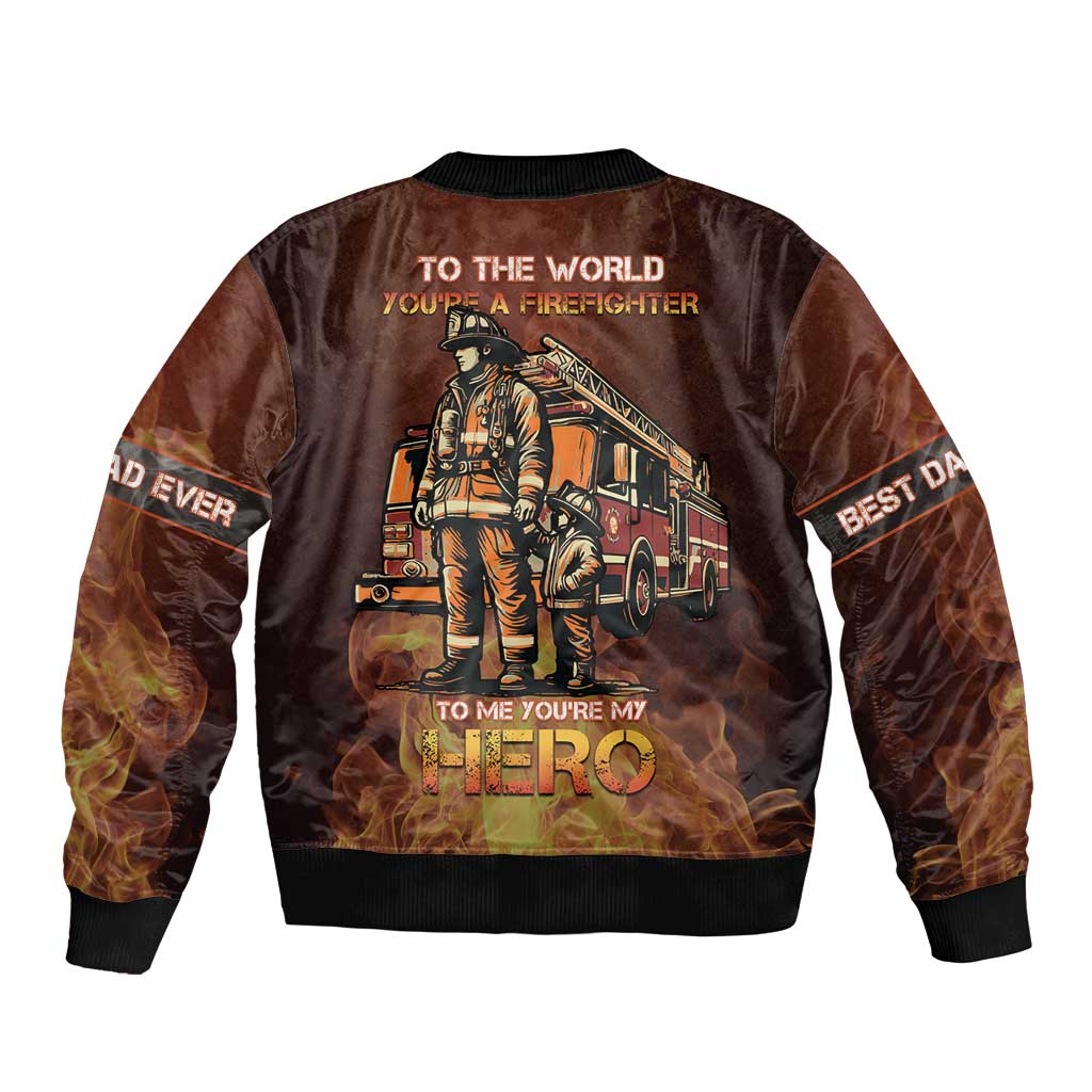 Firefighter Fathers Day Bomber Jacket Best Dad Ever