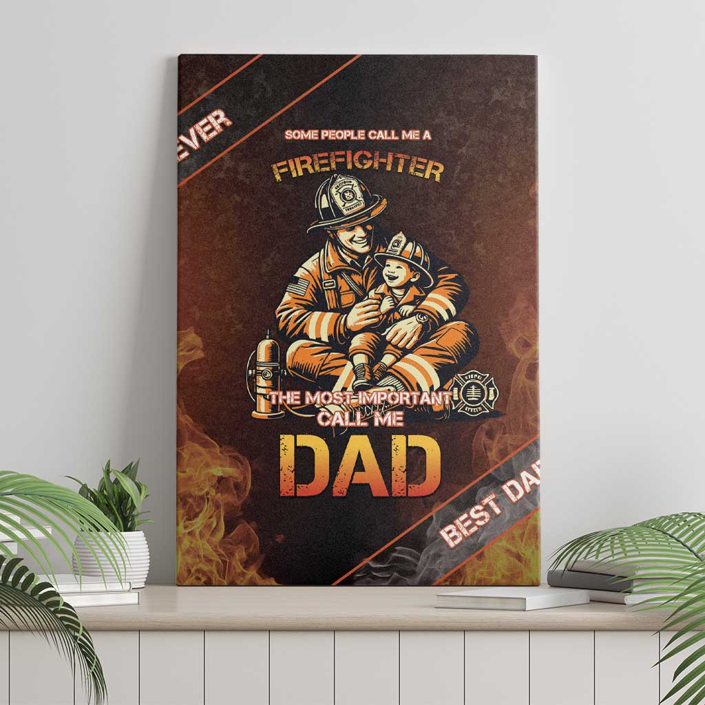 Firefighter Fathers Day Canvas Wall Art Best Dad Ever