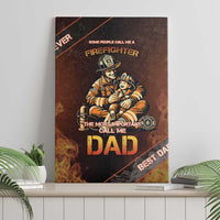 Firefighter Fathers Day Canvas Wall Art Best Dad Ever