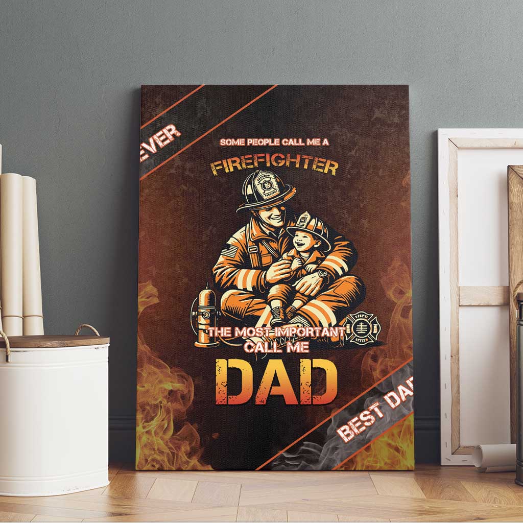Firefighter Fathers Day Canvas Wall Art Best Dad Ever