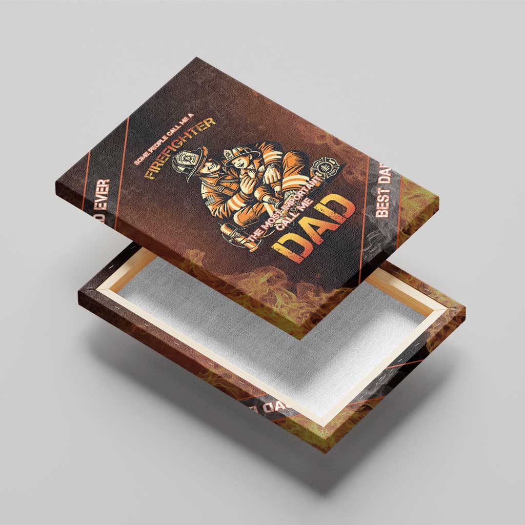 Firefighter Fathers Day Canvas Wall Art Best Dad Ever