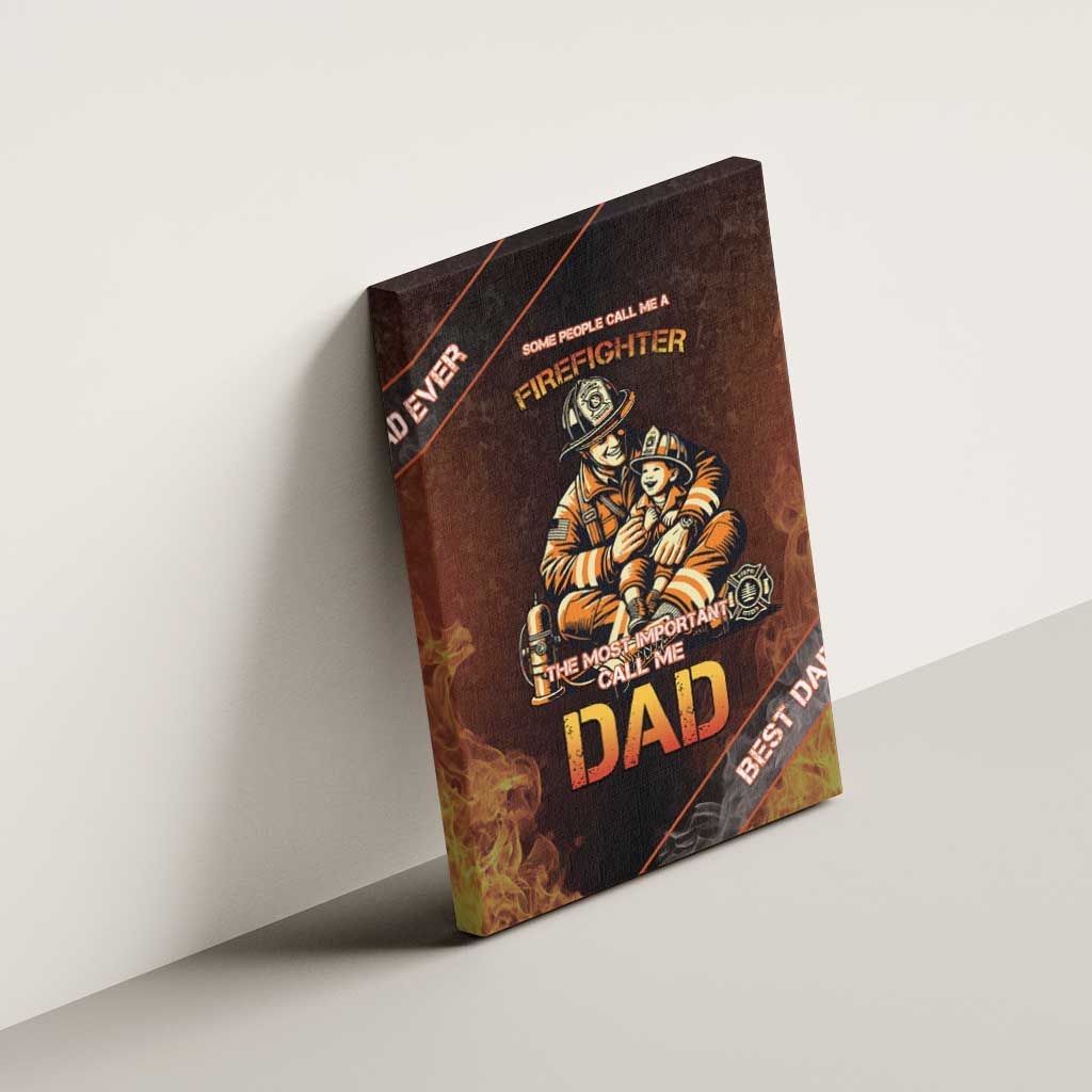 Firefighter Fathers Day Canvas Wall Art Best Dad Ever