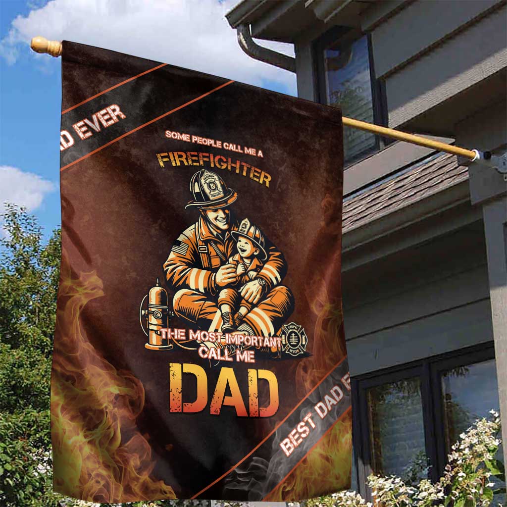 Firefighter Fathers Day Garden Flag Best Dad Ever