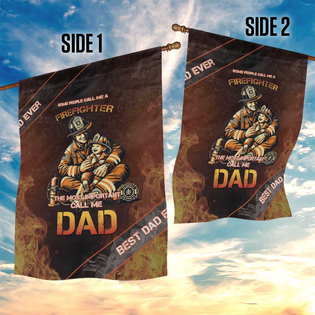 Firefighter Fathers Day Garden Flag Best Dad Ever