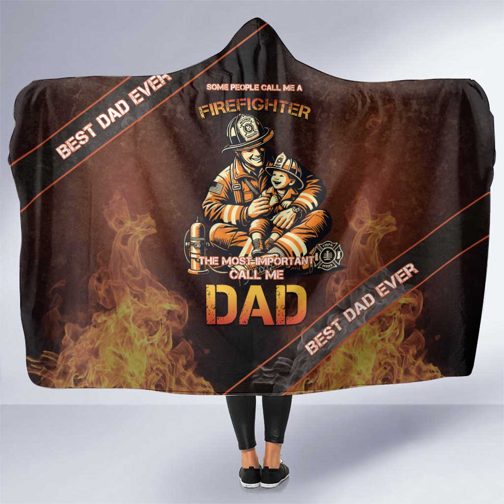 Firefighter Fathers Day Hooded Blanket Best Dad Ever
