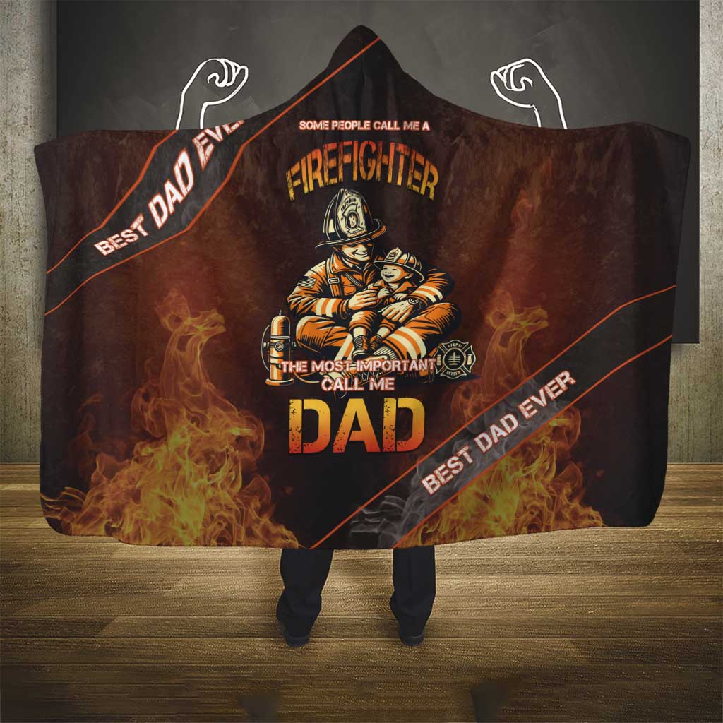 Firefighter Fathers Day Hooded Blanket Best Dad Ever