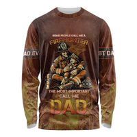 Firefighter Fathers Day Long Sleeve Shirt Best Dad Ever