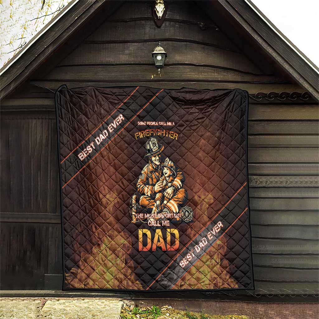 Firefighter Fathers Day Quilt Best Dad Ever