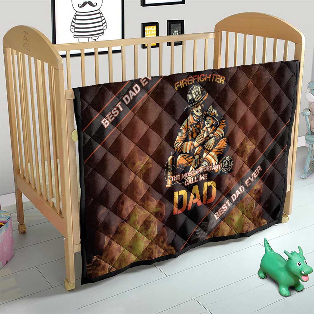 Firefighter Fathers Day Quilt Best Dad Ever