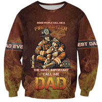 Firefighter Fathers Day Sweatshirt Best Dad Ever