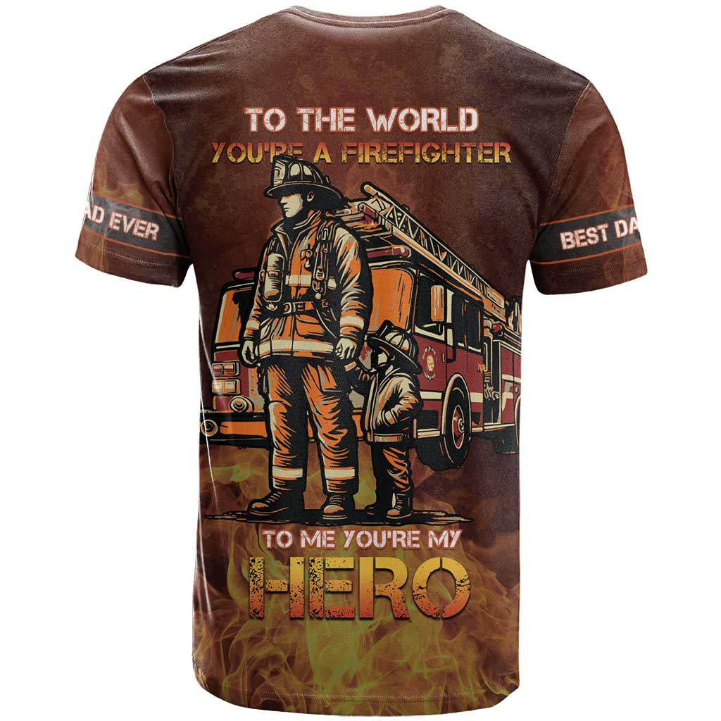 Firefighter Fathers Day T Shirt Best Dad Ever