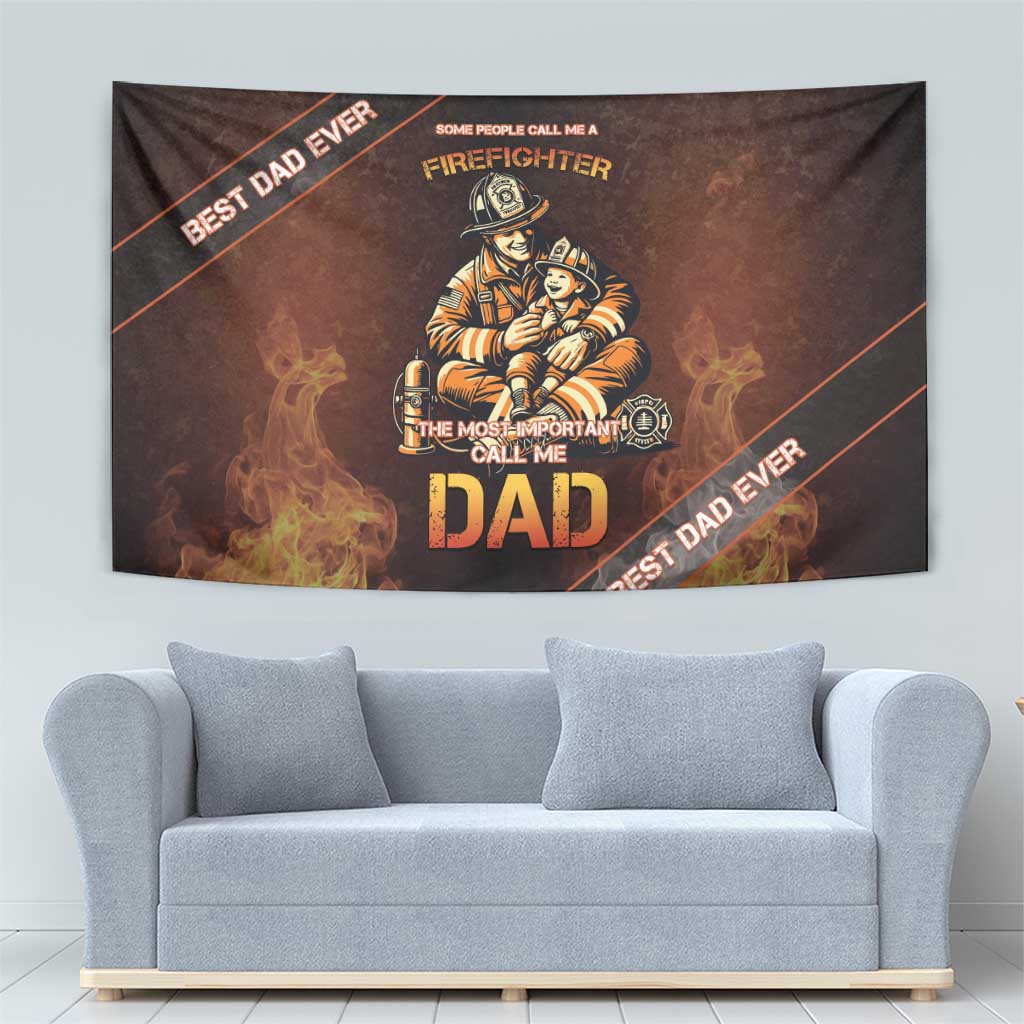 Firefighter Fathers Day Tapestry Best Dad Ever