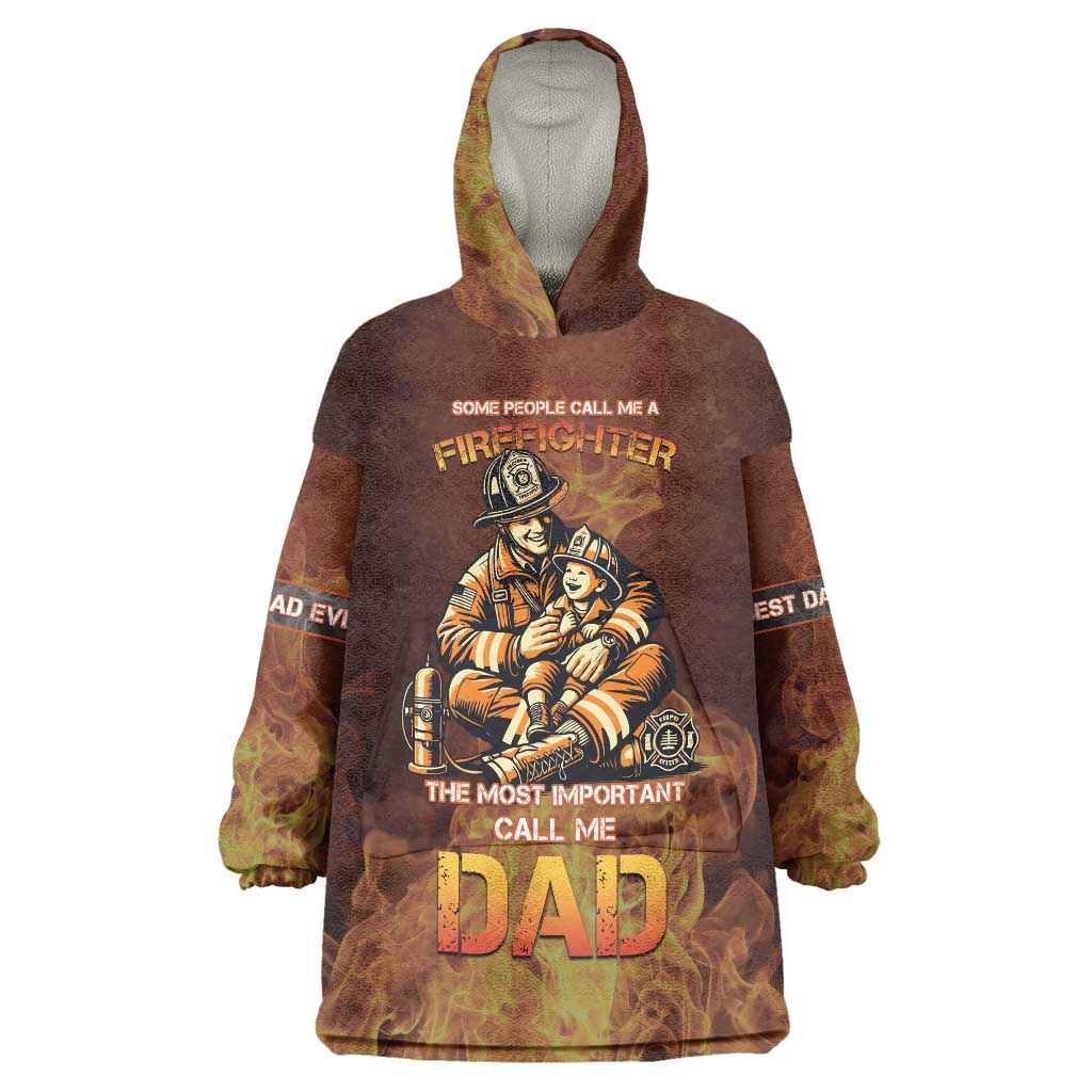 Firefighter Fathers Day Wearable Blanket Hoodie Best Dad Ever
