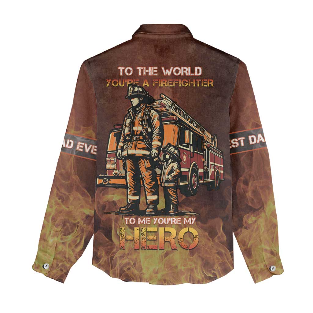 Firefighter Fathers Day Women Casual Shirt Best Dad Ever