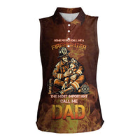 Firefighter Fathers Day Women Sleeveless Polo Shirt Best Dad Ever