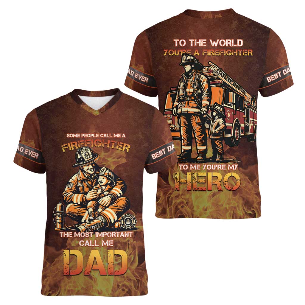 Firefighter Fathers Day Women V-Neck T-Shirt Best Dad Ever