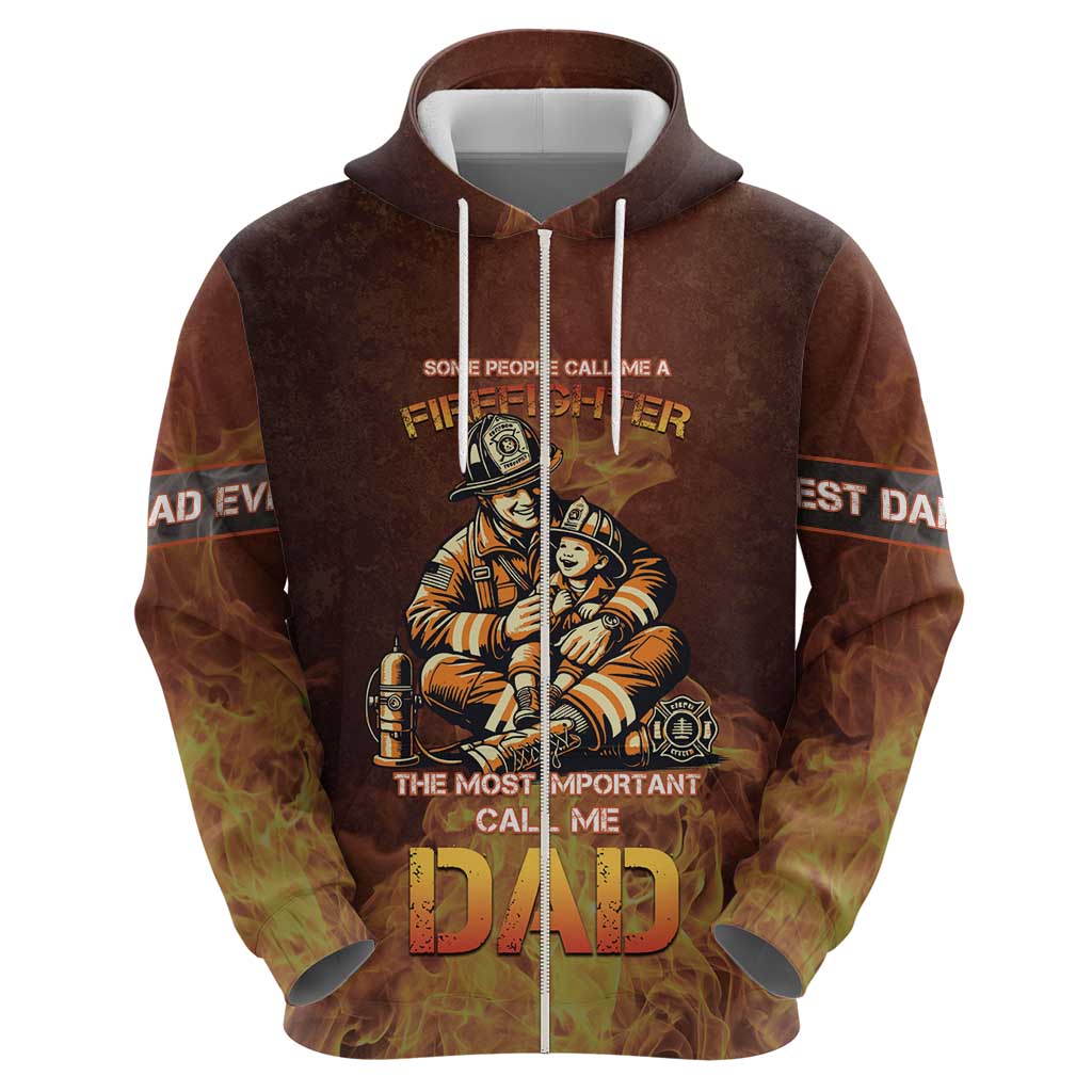 Firefighter Fathers Day Zip Hoodie Best Dad Ever