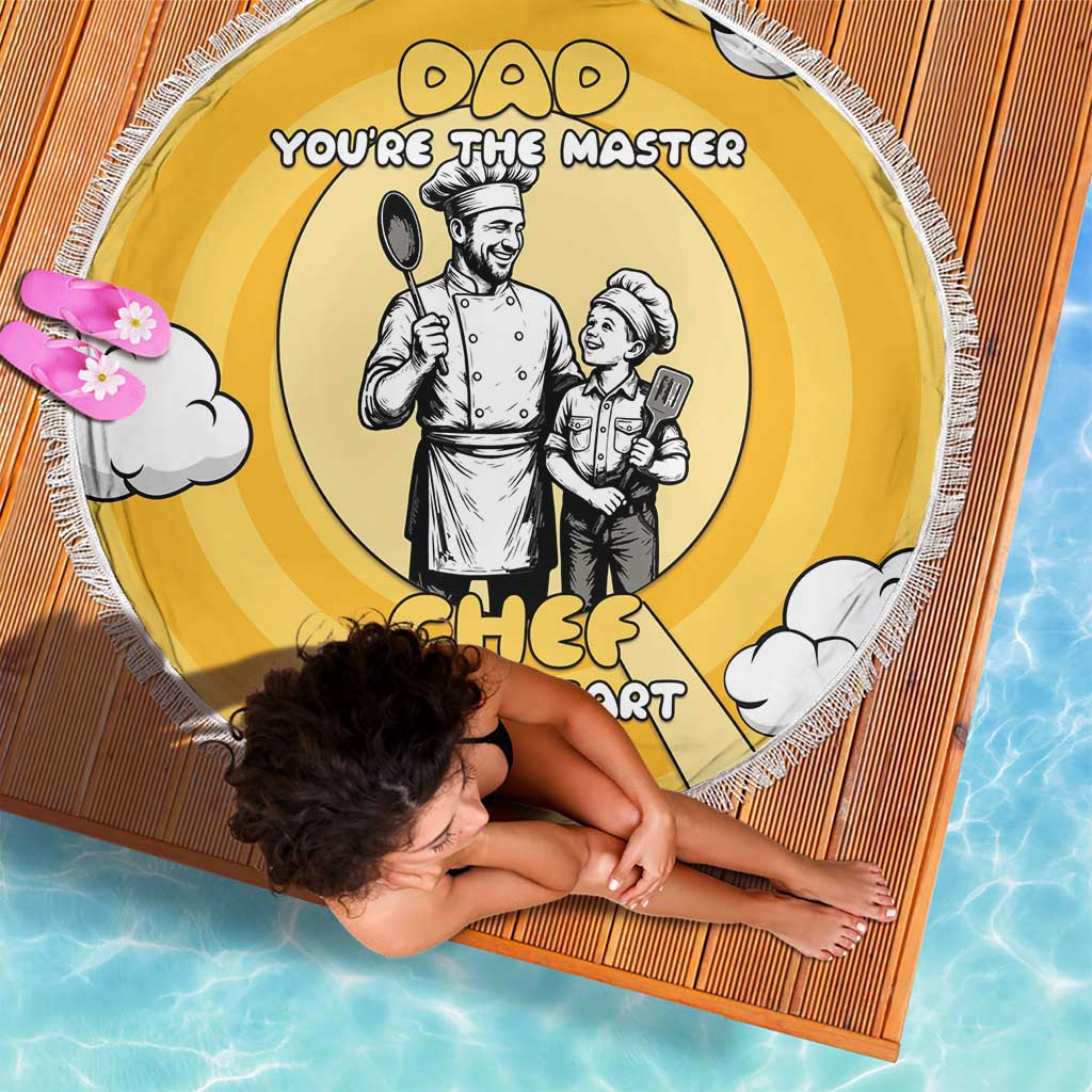 Chef Fathers Day Beach Blanket Dad You're The Master Chef In My Heart