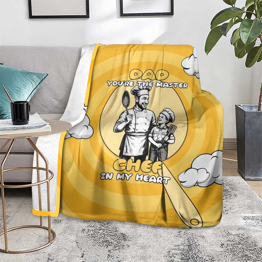 Chef Fathers Day Blanket Dad You're The Master Chef In My Heart