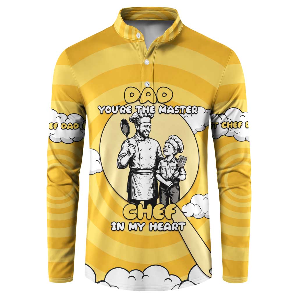 Chef Fathers Day Button Sweatshirt Dad You're The Master Chef In My Heart
