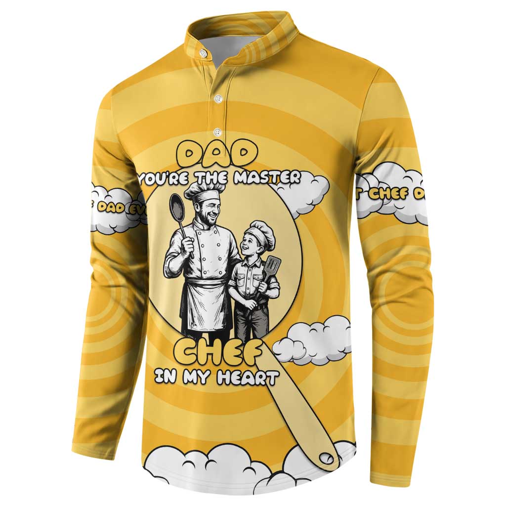 Chef Fathers Day Button Sweatshirt Dad You're The Master Chef In My Heart
