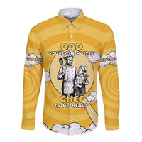 Chef Fathers Day Long Sleeve Button Shirt Dad You're The Master Chef In My Heart