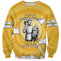 Chef Fathers Day Sweatshirt Dad You're The Master Chef In My Heart