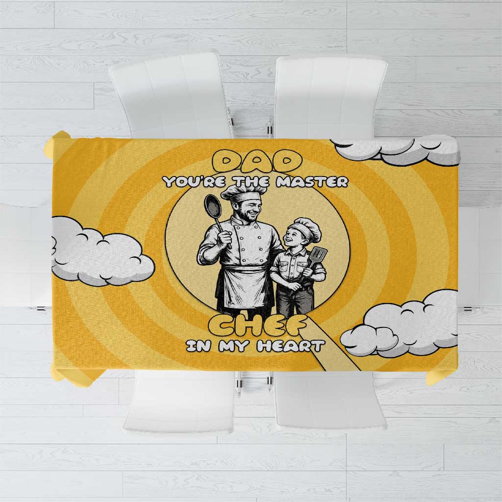 Chef Fathers Day Tablecloth Dad You're The Master Chef In My Heart