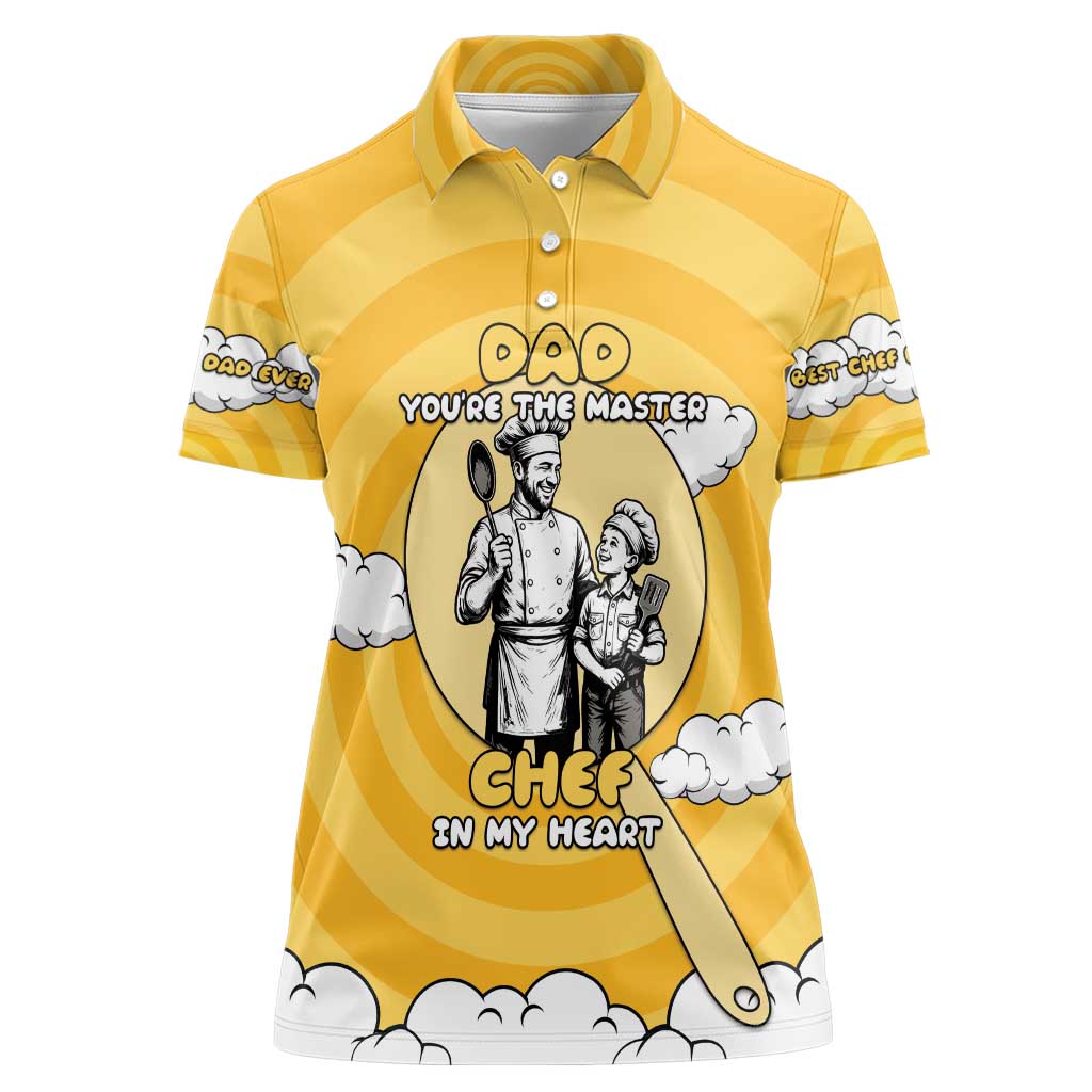 Chef Fathers Day Women Polo Shirt Dad You're The Master Chef In My Heart